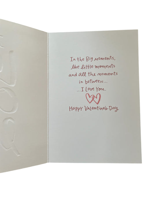 I Love Our LIfe Valentine's Greeting Card